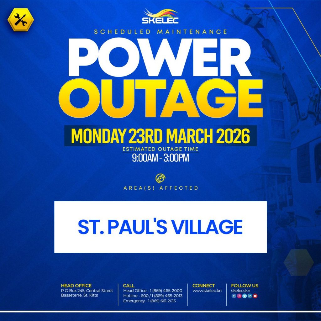 SKELEC Scheduled Outage Monday 23, March 2026- St. Pauls